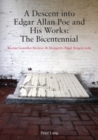 Image for A Descent into Edgar Allan Poe and His Works: The Bicentennial