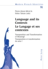 Image for Language and its contexts  : transposition and transformation of meaning?
