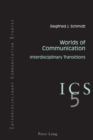 Image for Worlds of Communication