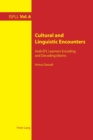 Image for Cultural and Linguistic Encounters : Arab EFL Learners Encoding and Decoding Idioms