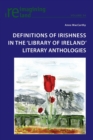 Image for Definitions of Irishness in the &#39;Library of Ireland&#39; Literary Anthologies