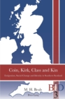 Image for Coin, kirk, class and kin  : emigration, social change and identity in Southern Scotland