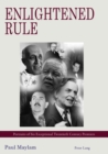 Image for Enlightened rule  : portraits of six exceptional twentieth century premiers