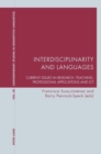 Image for Interdisciplinarity and languages  : current issues in research, teaching, professional applications and ICT