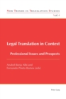 Image for Legal translation in context  : professional issues and prospects