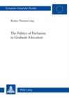 Image for The politics of exclusion in graduate education
