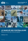 Image for Le Marche Des Footballeurs