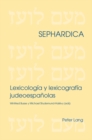 Image for Lexicologia y lexicografia judeoespanolas