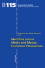 Image for Identities across media and modes  : discursive perspectives