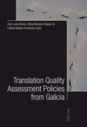 Image for Translation Quality Assessment Policies from Galicia- Traduccion, calidad y politicas desde Galicia