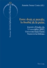 Image for Entre Droit Et Morale: La Finalite de la Peine : Journee d&#39;Etudes Du 13 Novembre 2007, Universite Paris Ouest Nanterre La Defense