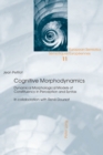 Image for Cognitive morphodynamics  : dynamical morphological models of constituency in perception and syntax