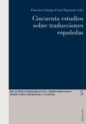 Image for Cincuenta Estudios Sobre Traducciones Espanolas