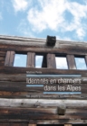 Image for Identites En Chantiers Dans Les Alpes : Des Projets Qui Mobilisent Objets, Territoires Et Reseaux