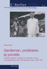 Image for Gentlemen, Proletaires Et Primitifs