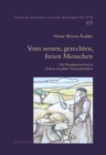 Image for Vom Neuen, Gerechten, Freien Menschen : Ein Paradigmawechsel in Andreas Gryphius&#39; Trauerspielzyklus