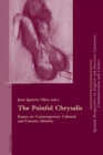 Image for The painful chrysalis  : essays on contemporary cultural and literary identity