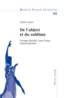 Image for de l&#39;Abject Et Du Sublime : Georges Bataille, Jean Genet, Samuel Beckett