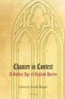 Image for Chaucer in Context : A Golden Age of English Poetry