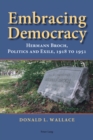 Image for Embracing Democracy : Hermann Broch, Politics and Exile, 1918 to 1951