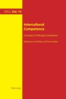 Image for Intercultural competence  : concepts, challenges, evaluations