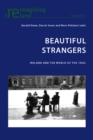 Image for Beautiful Strangers : Ireland and the World of the 1950s
