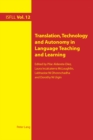 Image for Translation, Technology and Autonomy in Language Teaching and Learning