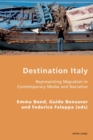Image for Italian modernities  : representing migration in contemporary media and narrative