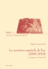 Image for La Narrativa Espaanola De Hoy (2000-2010) : La Imagen En El Texto