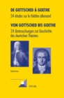 Image for de Gottsched A Goethe- Von Gottsched Bis Goethe : 24 Etudes Sur Le Theatre Allemand- 24 Untersuchungen Zur Geschichte Des Deutschen Theaters