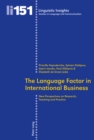 Image for The language factor in international business  : new perspectives on research, teaching and practice