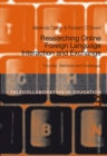 Image for Researching online foreign language interaction and exchange  : theories, methods and challenges