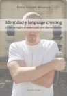 Image for Identidad Y Language Crossing
