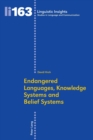 Image for Endangered Languages, Knowledge Systems and Belief Systems