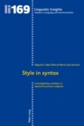 Image for Style in syntax : Investigating variation in Spanish pronoun subjects