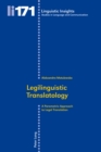 Image for Legilinguistic Translatology