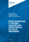 Image for Entre archeologie et histoire : dialogues sur divers peuples de l’Italie preromaine