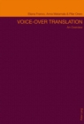 Image for Voice-over Translation : An Overview- Second Edition