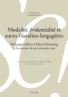 Image for Modalite, Evidentialite Et Autres Friandises Langagieres : Melanges Offerts A Hans Kronning A l&#39;Occasion de Ses Soixante ANS