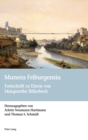 Image for Munera Friburgensia : Festschrift zu Ehren von Margarethe Billerbeck