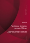 Image for Paroles de Temoins, Paroles d&#39;Eleves