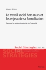Image for Le Travail Social Hors Murs Et Les Enjeux de Sa Formalisation