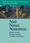 Image for Noi - Nous - Nosotros : Studi romanzi - ?tudes romanes - Estudios rom?nicos
