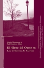 Image for El Heroe del Oeste En Las Cronicas de Narnia