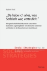 Image for Da habe ich alles, was Serbisch war, verteufelt. : Wie gesellschaftliche Diskurse die natio-ethno-kulturellen Zugehoerigkeiten von ethnischen Serbinnen und Serben in der Deutschschweiz beeinflussen