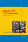 Image for Ukraine after the Euromaidan