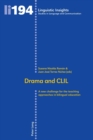 Image for Drama and CLIL  : a new challenge for the teaching approaches in bilingual education