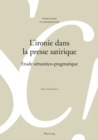 Image for L&#39;Ironie Dans La Presse Satirique : Etude Semantico-Pragmatique