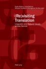Image for (Re)visiting translation  : linguistic and cultural issues across genres
