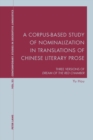 Image for A Corpus-Based Study of Nominalization in Translations of Chinese Literary Prose